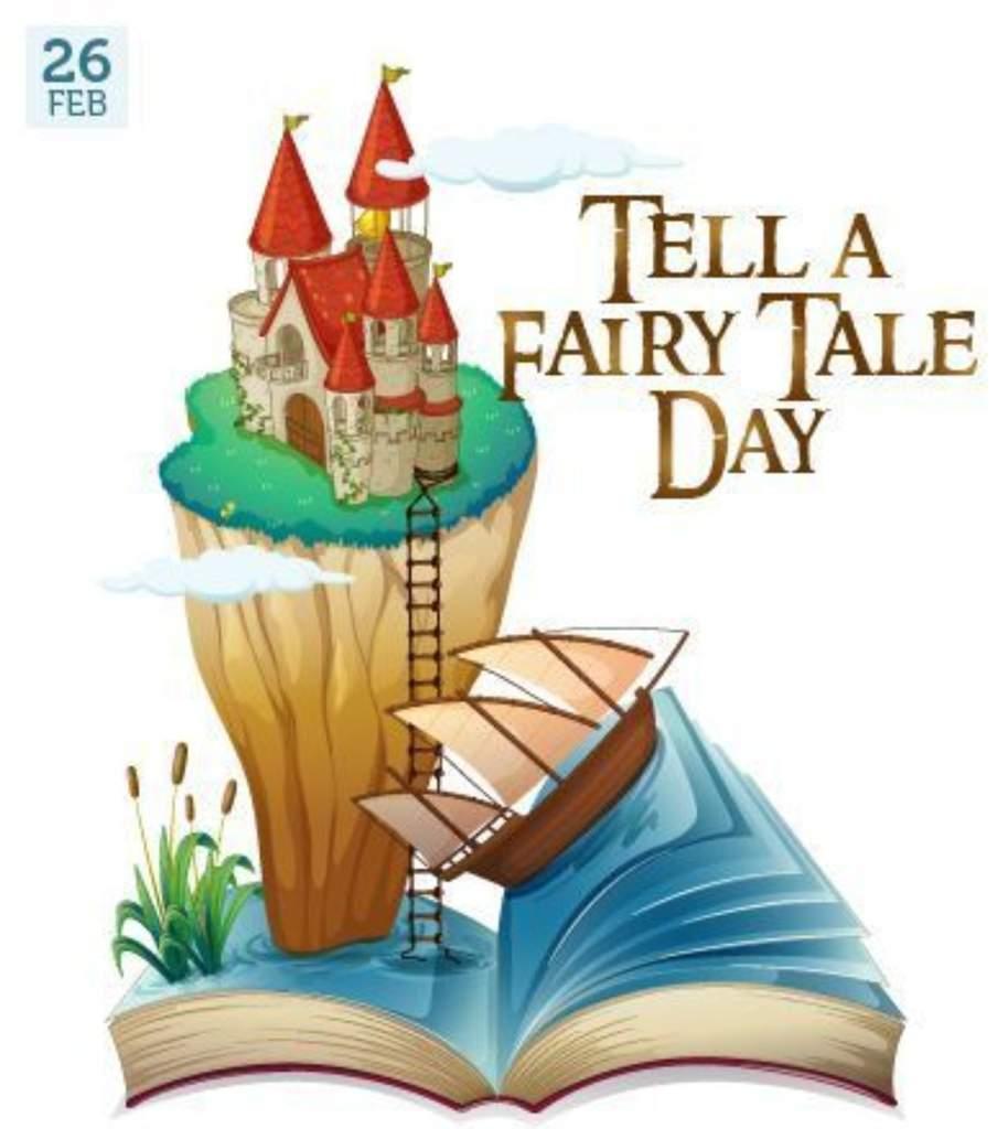 Tell a Fairy Tale Day 